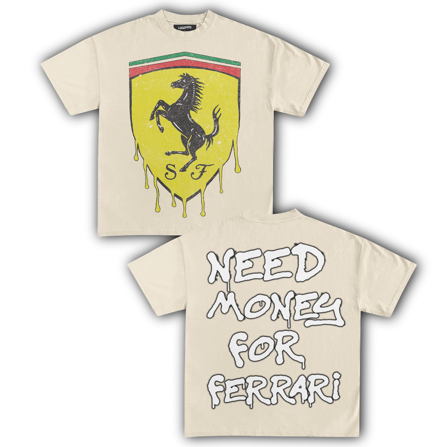 NEED MONEY FOR FERRARI TEE