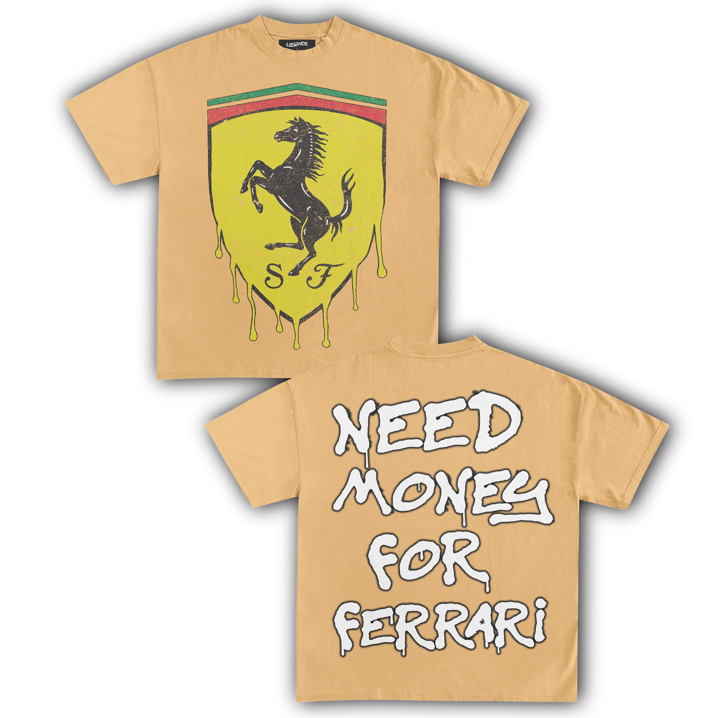 NEED MONEY FOR FERRARI TEE
