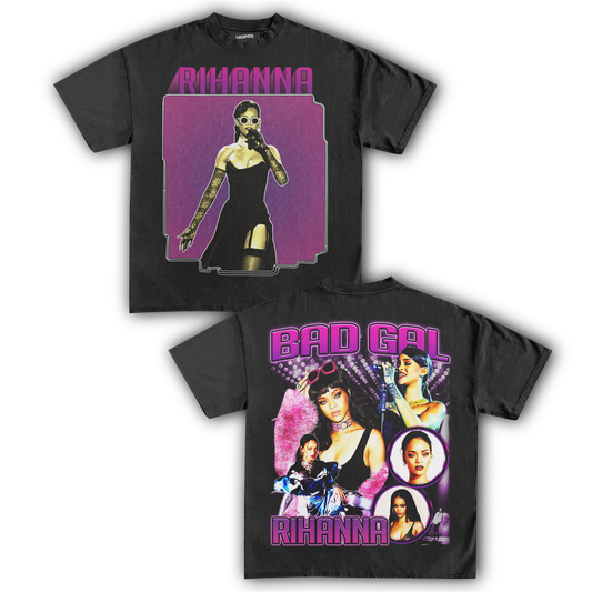 BAD GAL RIHANNA TEE